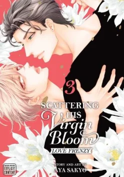 Scattering His Virgin Bloom: Love Frenzy, Vol. 3: Volume 3