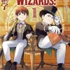 School for Wizards: Old Enough to Learn Magic Vol.1