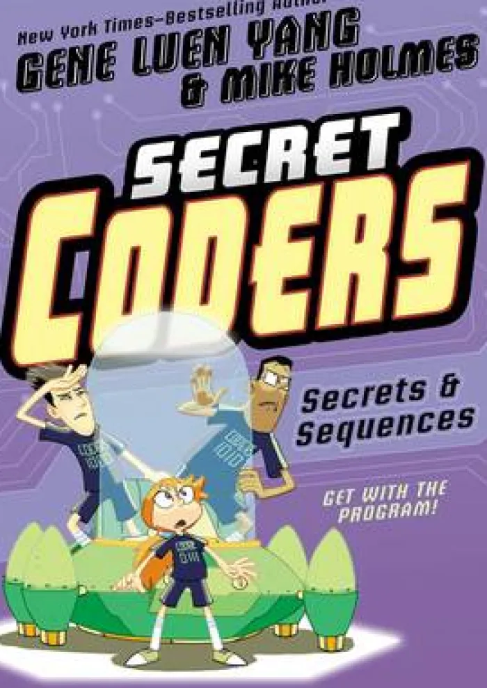Secret Coders: Secrets & Sequences