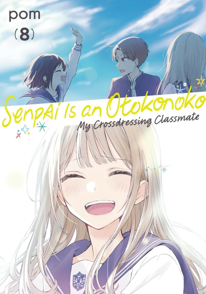 Senpai is an Otokonoko: My Crossdressing Classmate 8