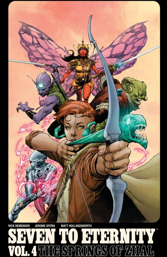 Seven to Eternity Volume 4: The Springs of Zhal