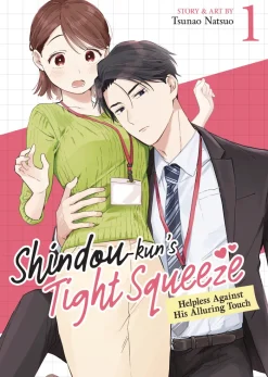 Shindou Kuns Tight Squeeze Vol. 01