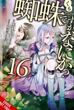 So I'm a Spider, So What?, Vol. 16 (light novel)