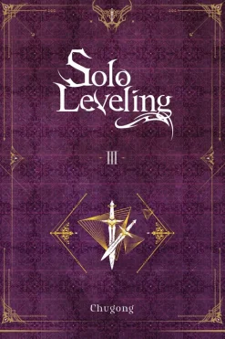 Solo Leveling, Vol. 3 (novel) Novel
