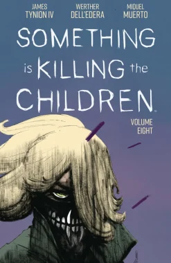 Something Is Killing Children Vol. 08