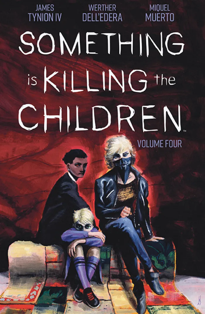 Something is Killing the Children Vol. 4: Volume 4