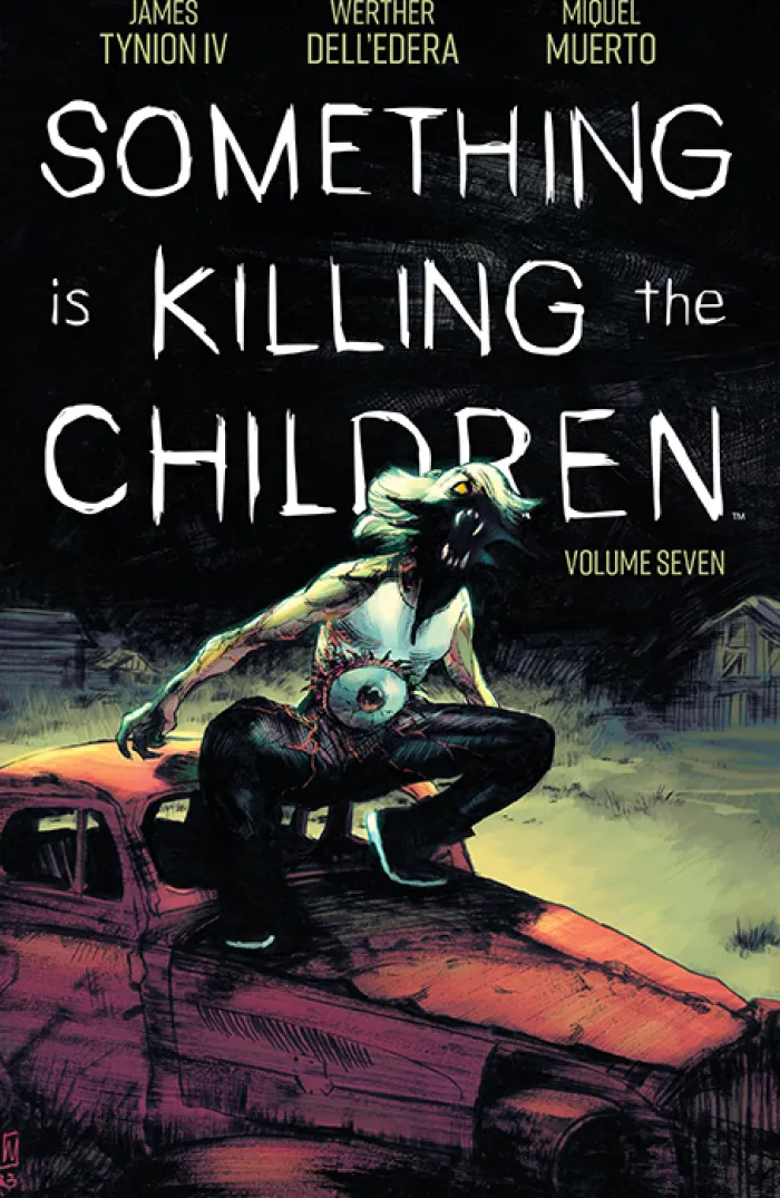 Something Is Killing the Children Vol. 07