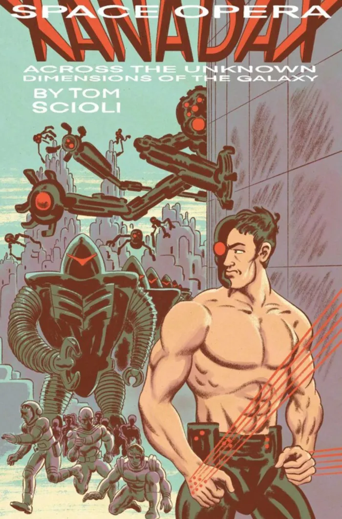 Space Opera Xanadax Across the Unknown Dimensions of the Galaxy