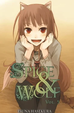 Spice And Wolf: Vol 5 - Novel