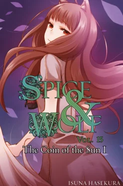 Spice and Wolf, Vol. 15 - Novel