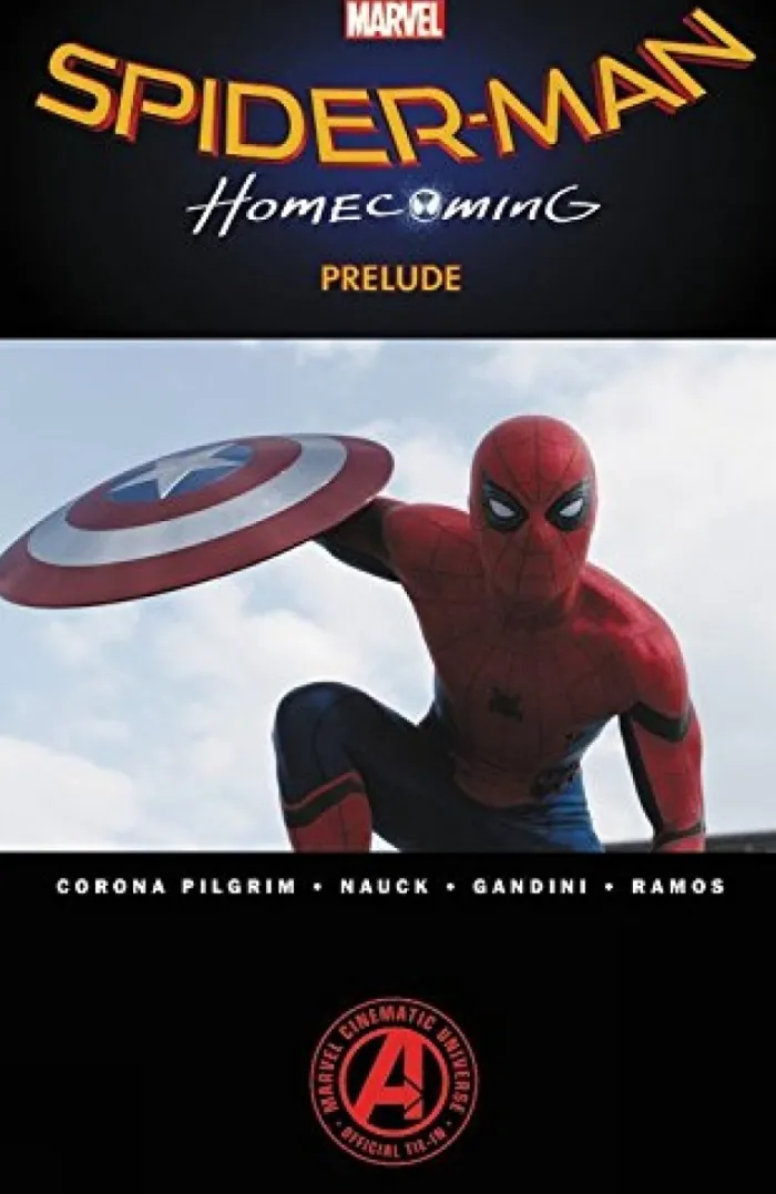 Spider-man: Homecoming Prelude