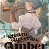 Steam Reverie in Amber