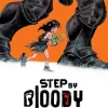 Step By Bloody Step