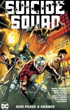 Suicide Squad Vol 1: Give Peace a Chance