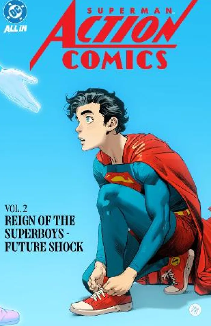 Superman: Action Comics Vol. 2: Reign of the Superboys - Future Shock