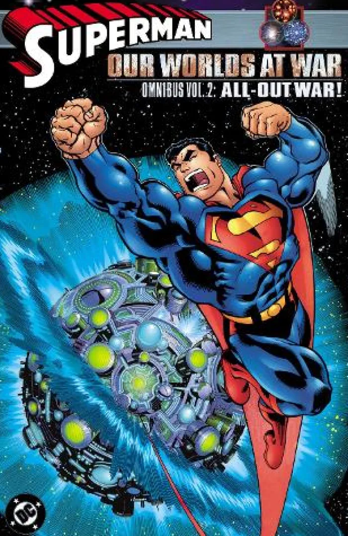 Superman: Our Worlds at War Omnibus Vol. 2: All-Out War!