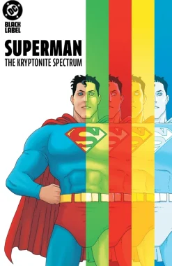 Superman: The Kryptonite Spectrum