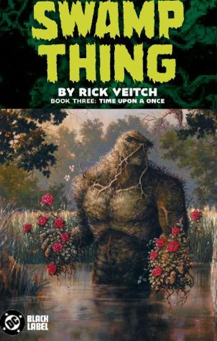 Swamp Thing by Rick Veitch Book Three: Time Upon a Once