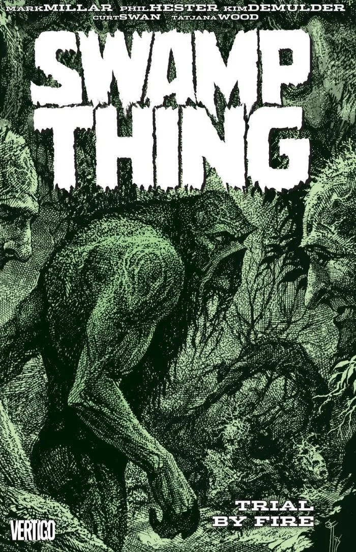 Swamp Thing Vol. 3 Trial By Fire
