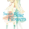 Sweet Blue Flowers, Vol. 1