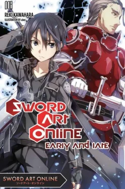 Sword Art Online 8: Early and Late (Light Novel)