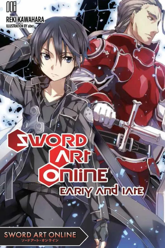 Sword Art Online 8: Early and Late (Light Novel)