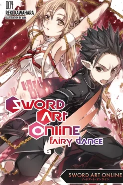 Sword Art Online 4: Fairy Dance (Novel) Novel