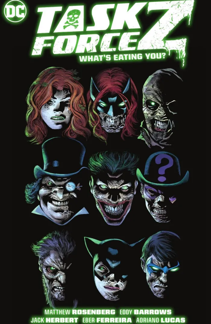 Task Force Z Vol. 2: WHAT'S EATING YOU?