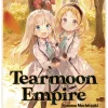 Tearmoon Empire: Volume 6 (Light Novel)