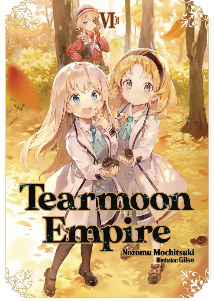 Tearmoon Empire: Volume 6 (Light Novel)