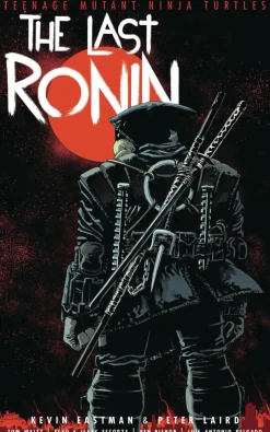 Teenage Mutant Ninja Turtles: The Last Ronin
