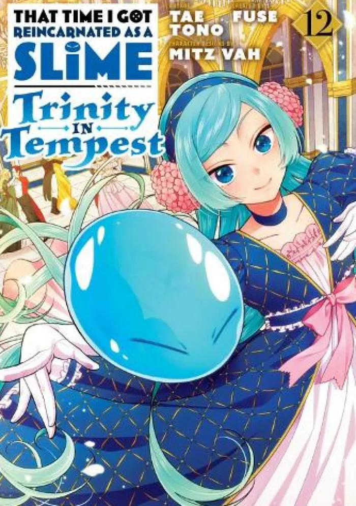That Time I Got Reincarnated as a Slime: Trinity in Tempest (Manga) 12