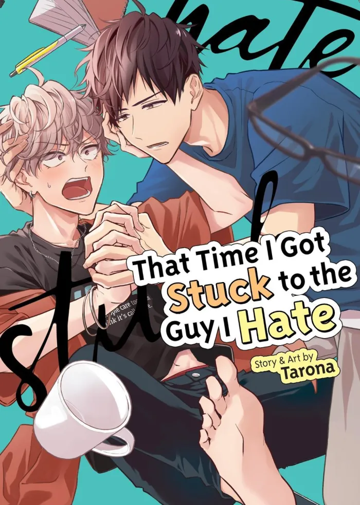 That Time I Got Stuck to the Guy I Hate