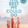 The Best We Could Do: An Illustrated Memoir