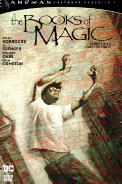 The Books of Magic Omnibus Vol. 3 (The Sandman Universe Classics)