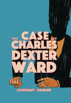 The Case of Charles Dexter Ward