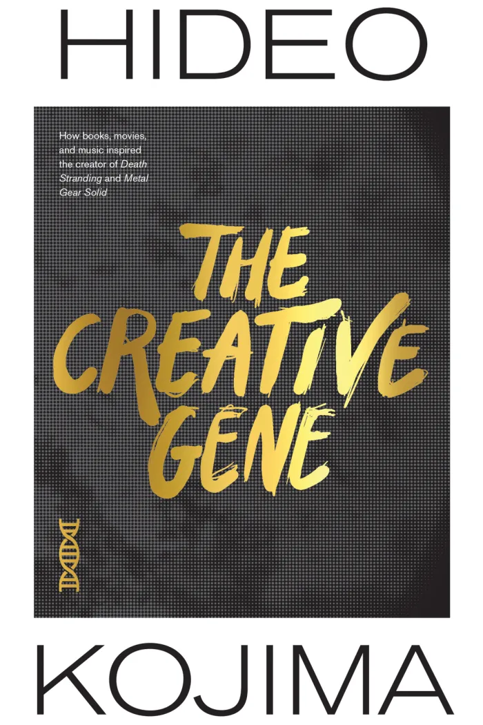 The Creative Gene: How books, movies, and music inspired the creator of Death Stranding and Metal Gear Solid