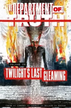 The Department of Truth Volume 6