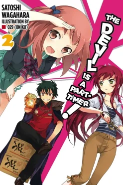 The Devil is a Part-Timer, Vol. 2 (Novel) Novel