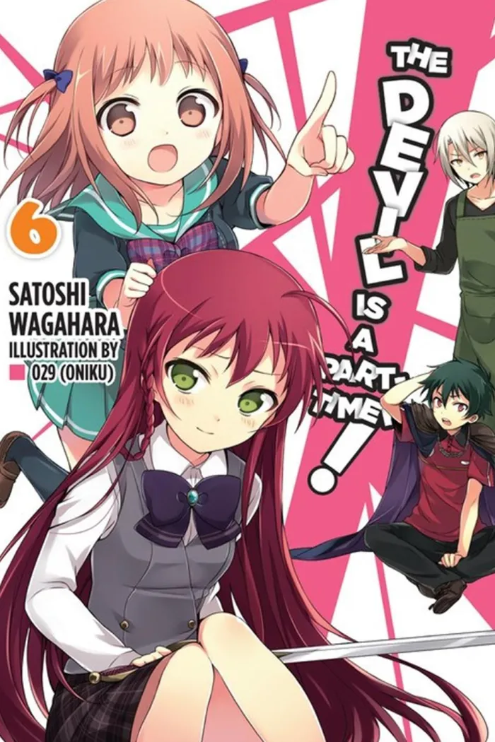The Devil Is a Part-Timer!, Vol. 6 (Novel) Novel