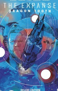 The Expanse: Dragon Tooth Deluxe Edition