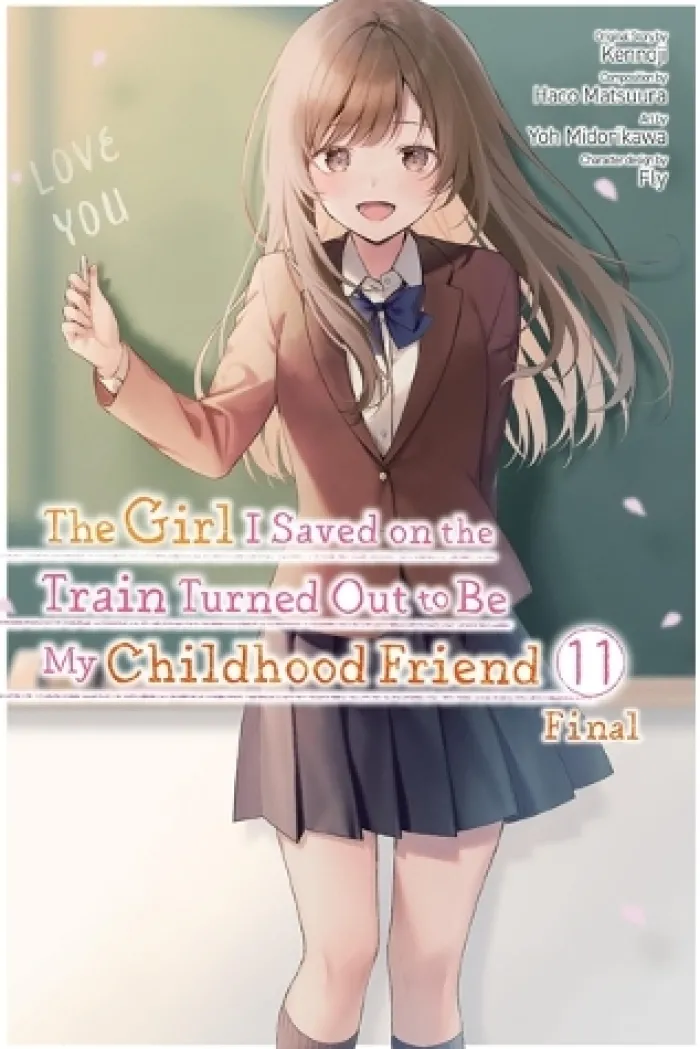 The Girl I Saved on the Train Turned Out to Be My Childhood Friend, Vol. 11 (manga)