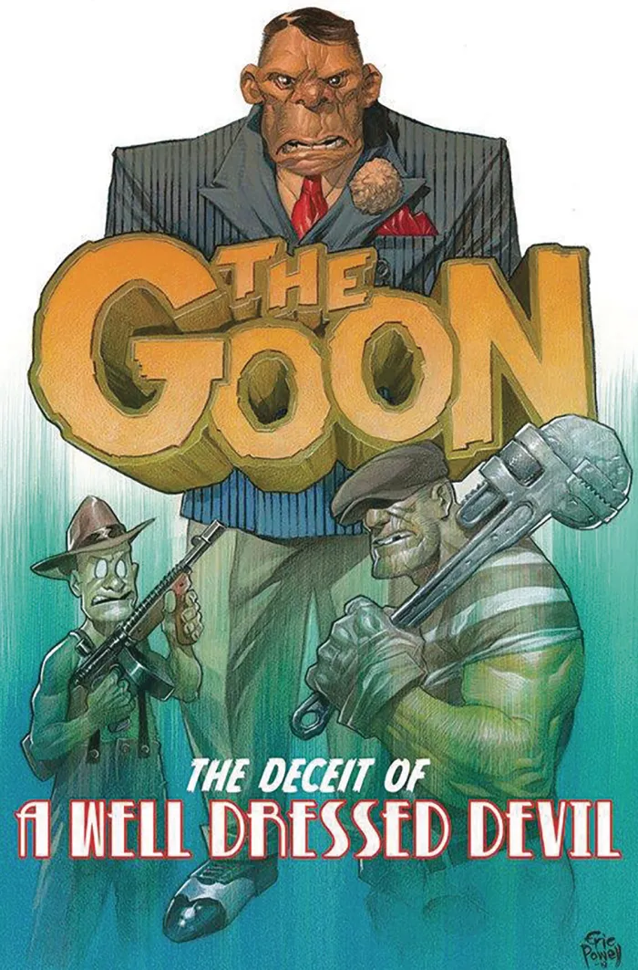 The Goon Volume 2: The Deceit of a Cro-Magnon Dandy