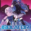 The Isolator, Vol. 2
