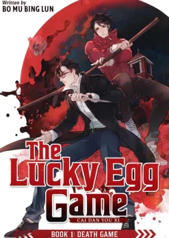 The Lucky Egg Game: Cai Dan You Xi (Novel) Book 1: Death Game Novel
