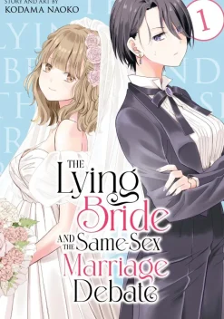 The Lying Bride and the Same-Sex Marriage Debate Vol. 1
