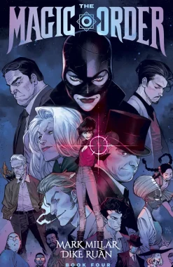 The Magic Order, Volume 4