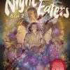 The Night Eaters #2: Her Little Reapers: A Graphic Novel