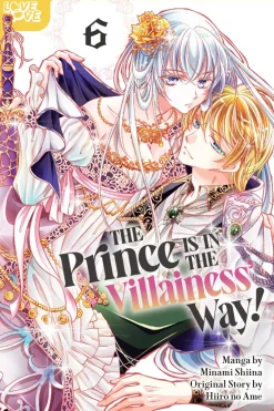 The Prince Is in the Villainess' Way!, Volume 6