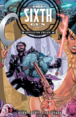 The Sixth Gun: Battle for The Six